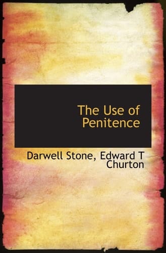 The Use of Penitence