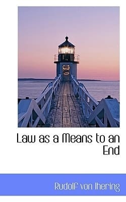 Law as a Means to an End
