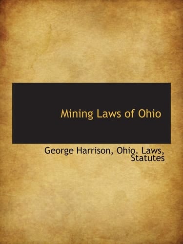 Mining Laws of Ohio