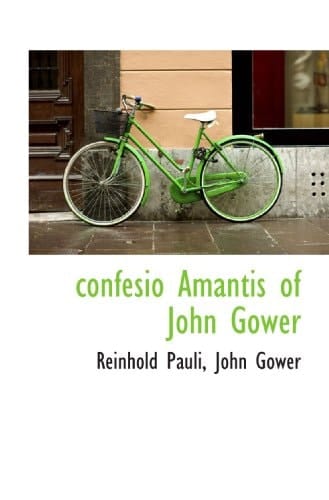confesio Amantis of John Gower (Latin Edition)