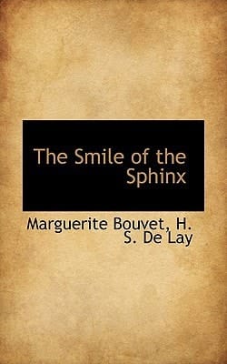 The Smile of the Sphinx