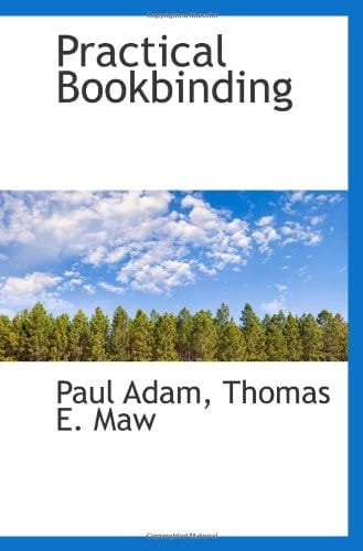 Practical Bookbinding