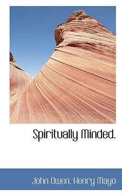 Spiritually Minded.