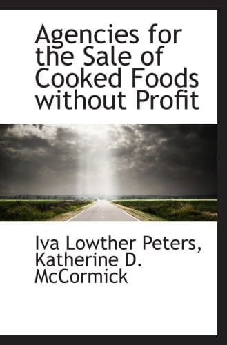 Agencies for the Sale of Cooked Foods without Profit