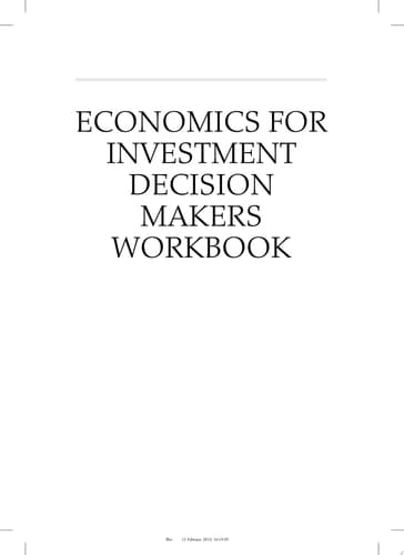 Economics for Investment Decision Makers Micro, Macro, and International Economics, Workbook