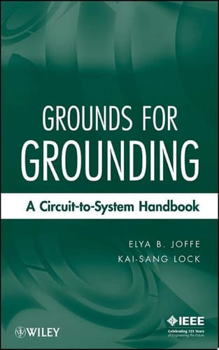 Grounds for Grounding A Circuit to System Handbook