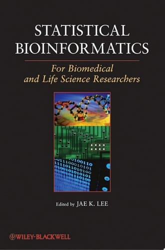 Statistical Bioinformatics For Biomedical and Life Science Researchers