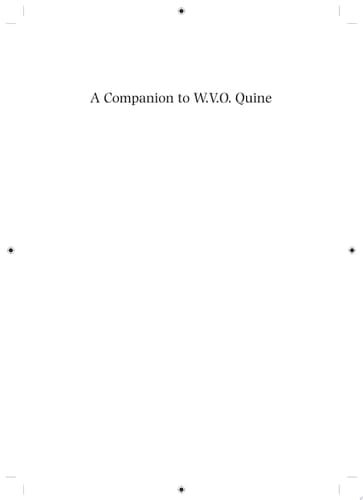 A Companion to W. V. O. Quine