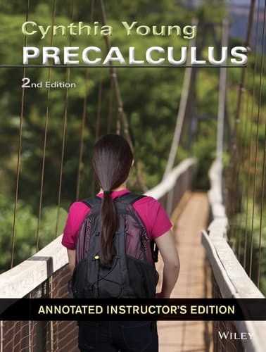 Cynthia Young Precalculus 2nd Edition ANNOTATED INSTRUCTOR'S EDITION