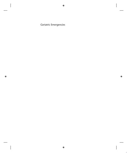 Geriatric Emergencies A Discussion-based Review