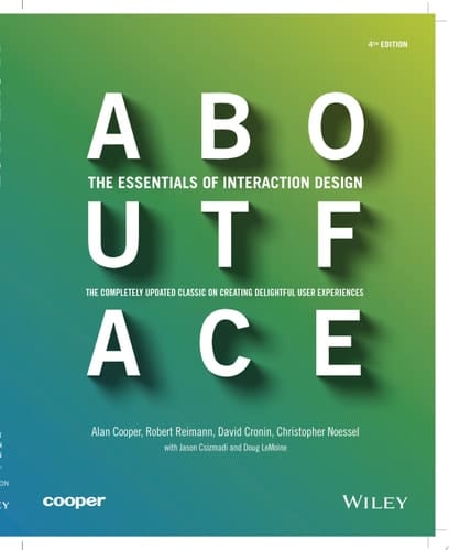 About Face The Essentials of Interaction Design
