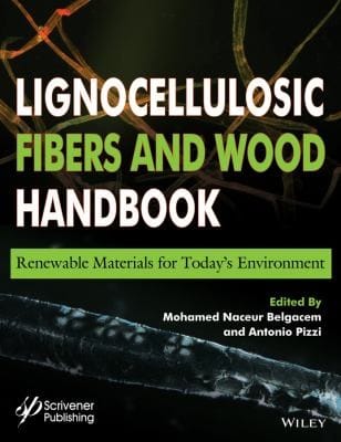 Lignocellulosic Fibers And Wood Handbook