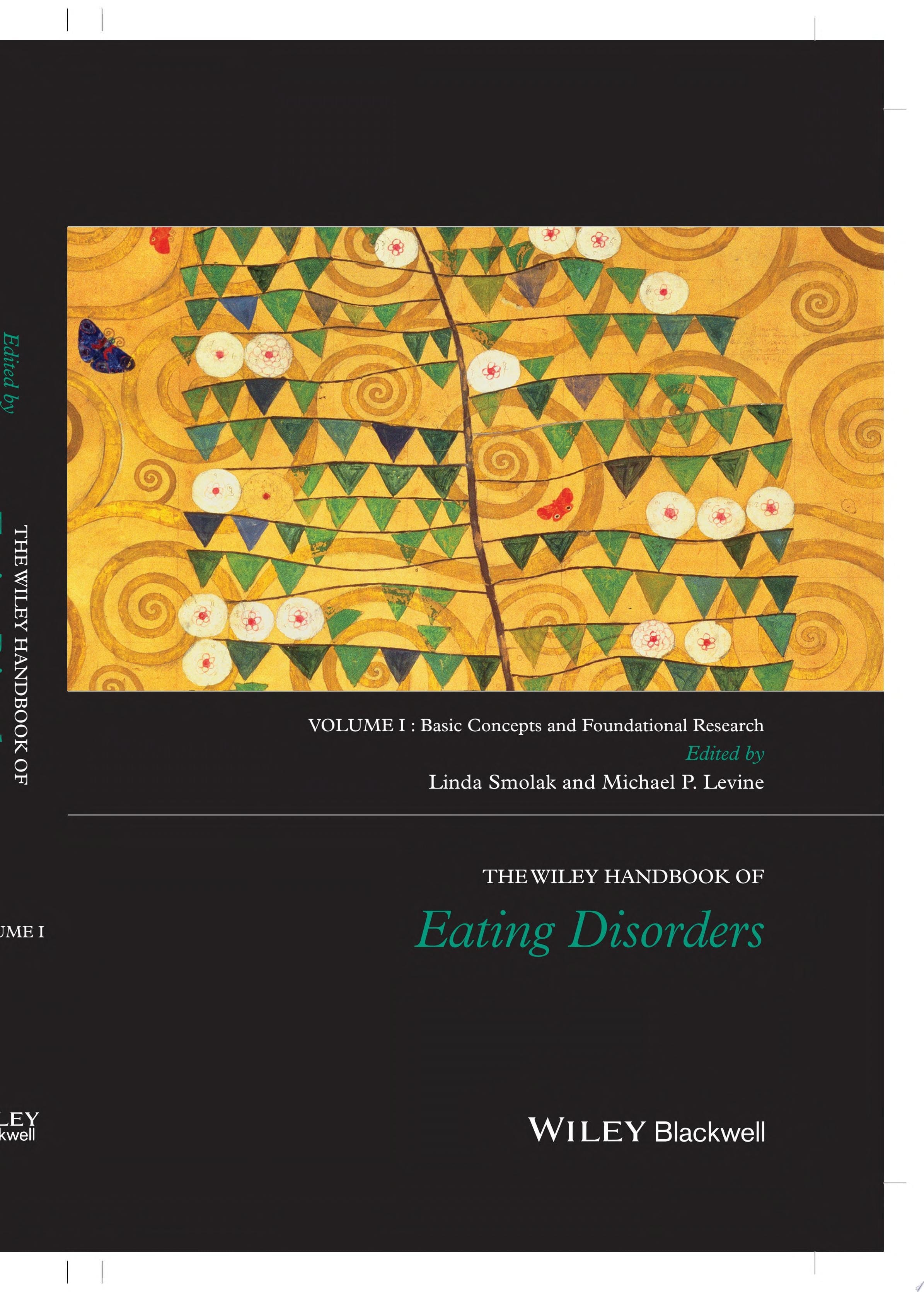 The Wiley Handbook of Eating Disorders
