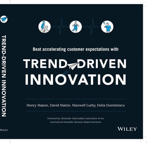 Trend-Driven Innovation Beat Accelerating Customer Expectations