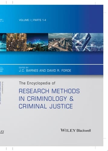 The Encyclopedia of Research Methods in Criminology and Criminal Justice, 2 Volume Set