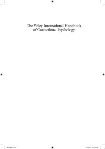 The Wiley International Handbook of Correctional Psychology