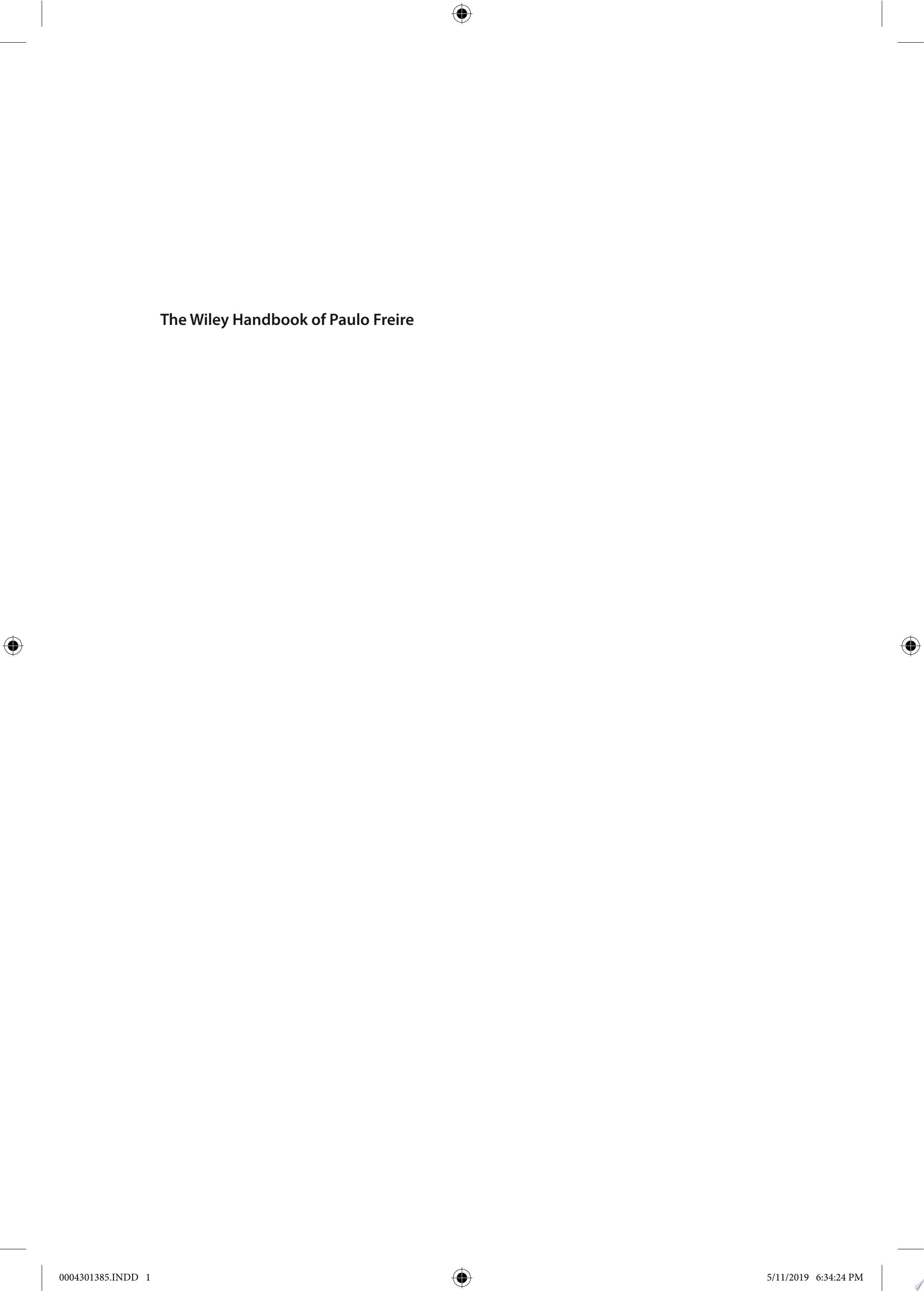 The Wiley Handbook of Paulo Freire