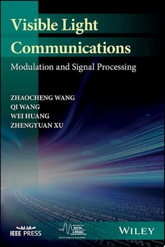 Visible Light Communications Modulation and Signal Processing