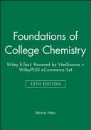 Foundations of College Chemistry, Wiley E-Text: Powered by VitalSource + WileyPLUS eCommerce Set