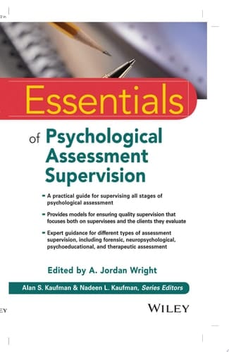 Essentials of Psychological Assessment Supervision