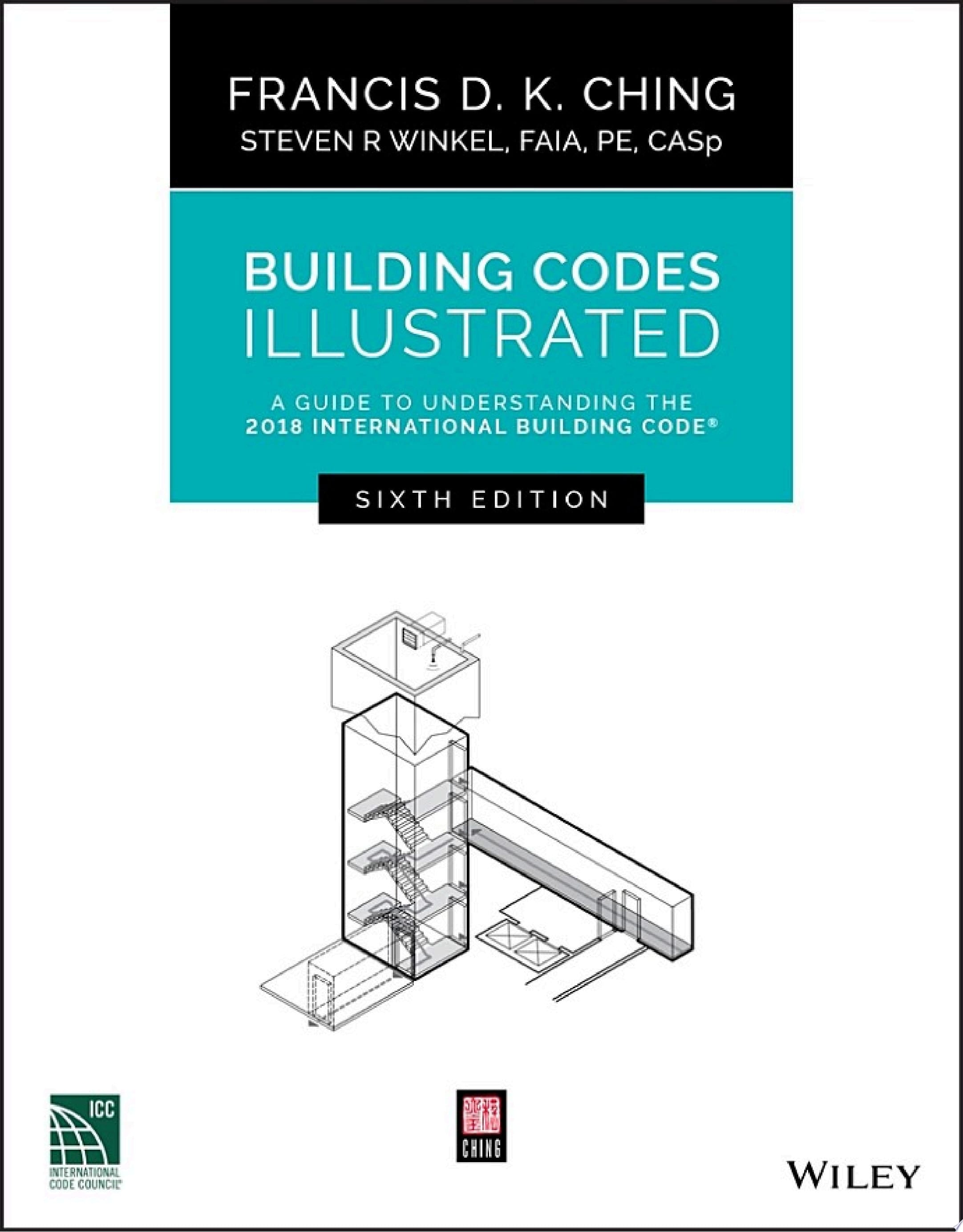 Building Codes Illustrated A Guide to Understanding the 2018 International Building Code