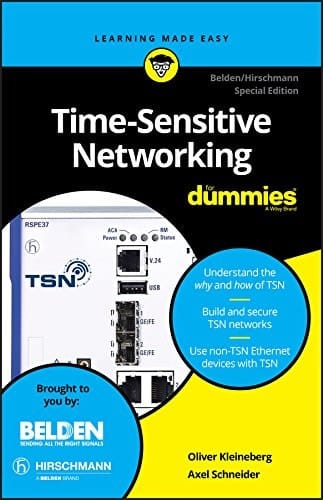 Time-Sensitive Networking for Dummies, Belden/Hirschmann Special Edition (Custom)