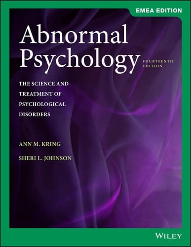 Abnormal Psychology The Science and Treatment of Psychological Disorders, EMEA Edition