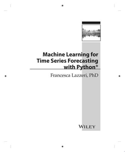 Machine Learning for Time Series Forecasting with Python