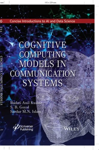 Cognitive Computing Models in Communication Systems