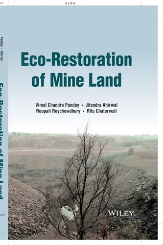 Eco-Restoration of Mine Land
