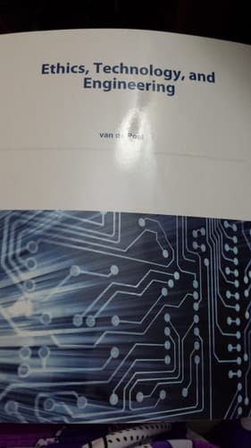 Ethics, Technology, and Engineering An Introduction
