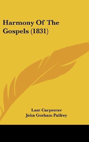Harmony Of The Gospels (1831)