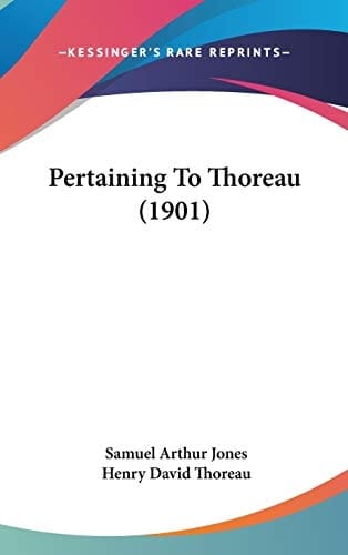 Pertaining To Thoreau (1901)