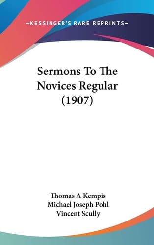 Sermons To The Novices Regular (1907)