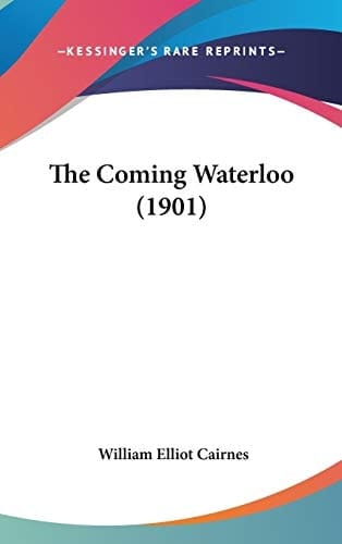 The Coming Waterloo (1901)