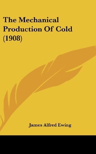 The Mechanical Production Of Cold (1908)