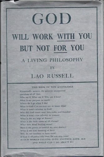 God will work with you but not for you: A living philosophy
