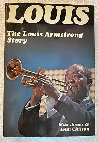 Louis: The Louis Armstrong Story, 1900-1971