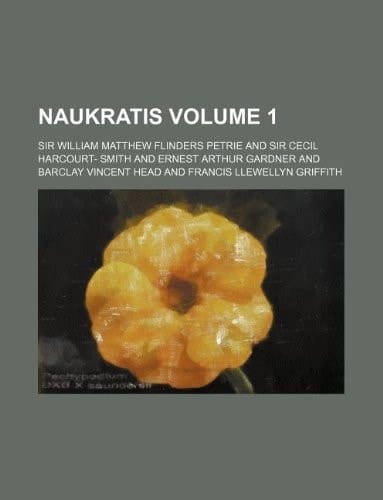 Naukratis Volume 1