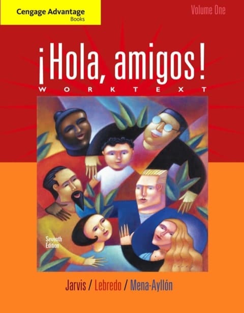 Cengage Advantage Books: Hola, amigos! Worktext Volume 1