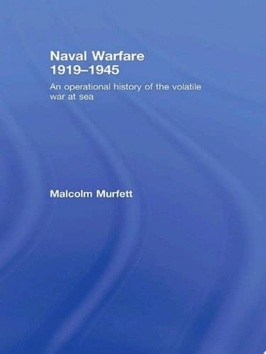 Naval Warfare 1919–45