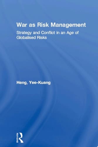 War as Risk Management