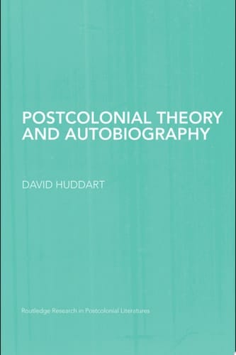 Postcolonial Theory and Autobiography