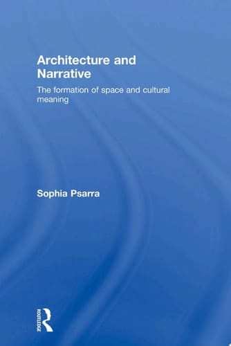 Architecture and Narrative