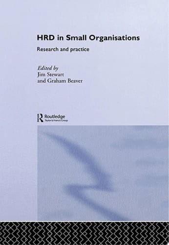 Human Resource Development in Small Organisations