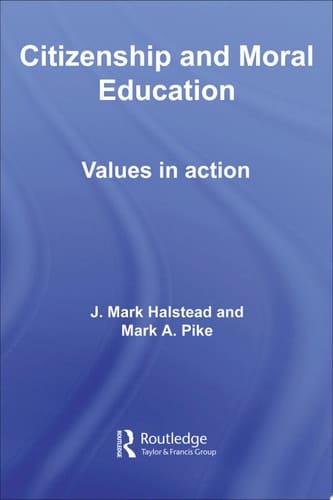 Citizenship and Moral Education Values in Action