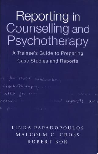 Reporting in Counselling and Psychotherapy