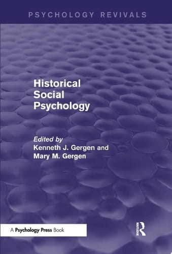 Historical Social Psychology (Psychology Revivals)