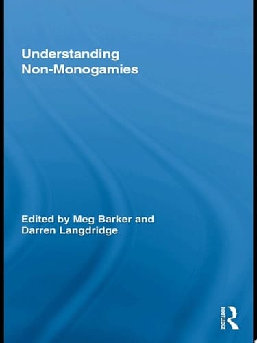 Understanding Non-Monogamies