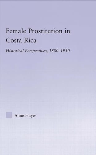 Female Prostitution in Costa Rica